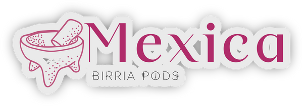 Mexica Birria Pods